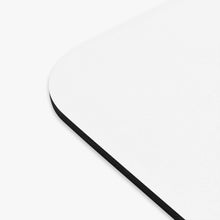 Load image into Gallery viewer, Copy of Copy of Mouse Pad (Rectangle)