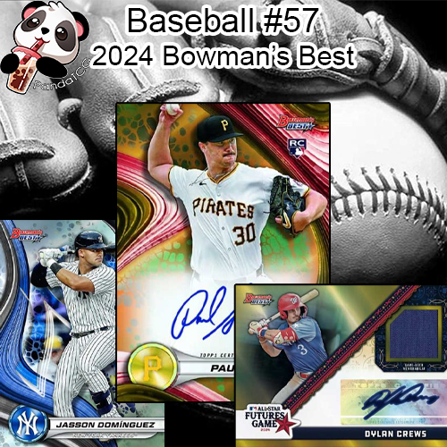 Baseball #57 - 2024 Bowman's Best