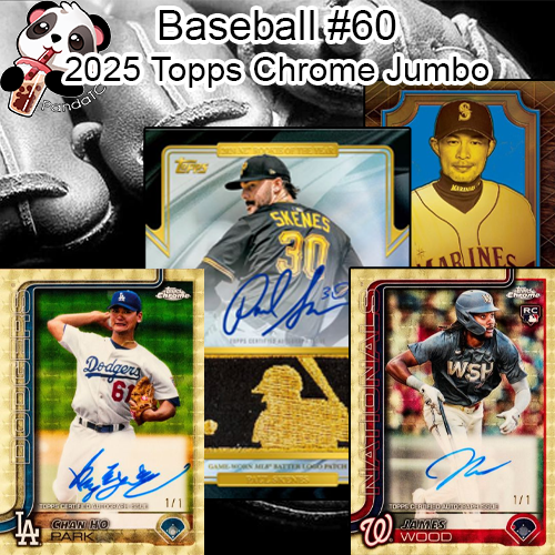 Baseball #60 - 2025 Topps Chrome Jumbo - Random Teams 2X Group Break