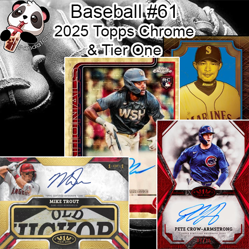 Baseball #61 - 2025 Topps Chrome & Tier One - Random Teams 2X Group Break