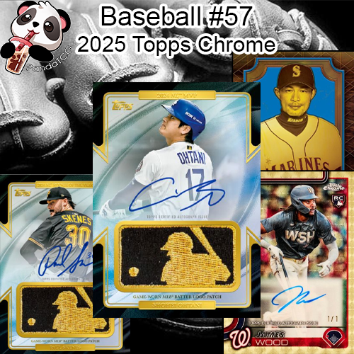 Baseball #57 - 2025 Topps Chrome - Random Teams 2X