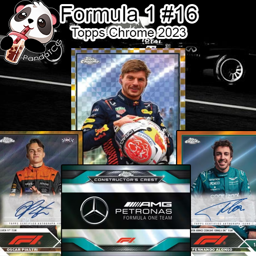 Formula 1 #16 - Topps Chrome 2023 - Random Teams Group Break