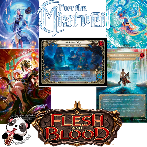 Flesh and Blood - Part the Mistveil Pack Break
